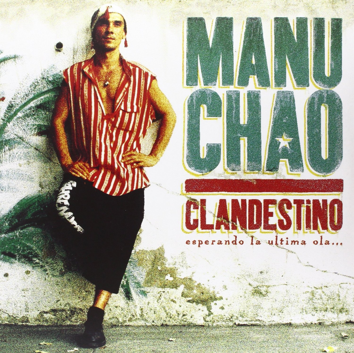 Manu Chao: Clandestino/Bloody Border