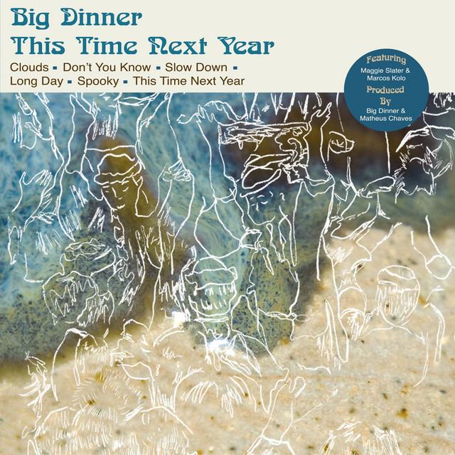 Big Dinner: This Time Next Year EP