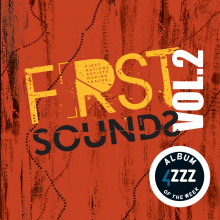 First Sounds Volume 2 4ZZZ AOTW