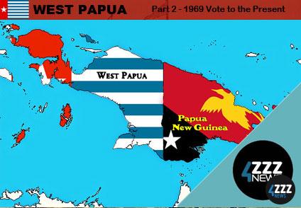 West Papua series - from 1969 vote aka “Act of No Choice” to present