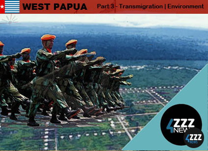 West Papua series - Transmigration | Environmental Impact (Part 3 of 4)